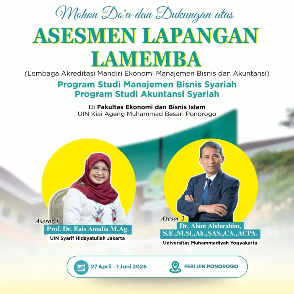 Uji Mutu LAMEMBA: Langkah Strategis FEBI UIN Ponorogo Menuju Akreditasi Unggul