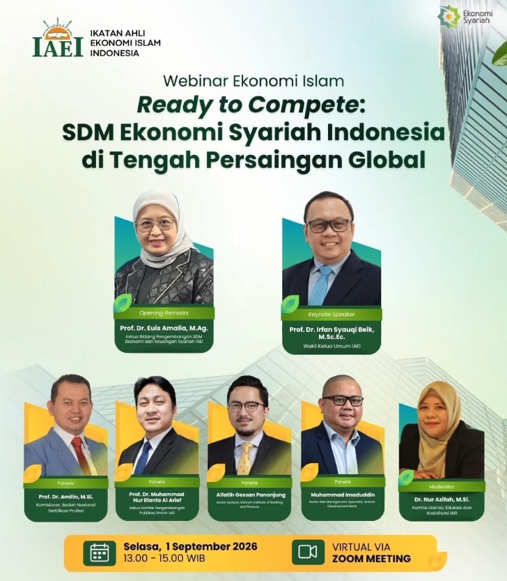 Flyer Webinar Ekonomi Islam IAEI - Ready to Compete: SDM Ekonomi Syariah Indonesia di Tengah Persaingan Global